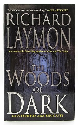 Woods are Dark