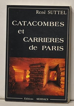 Catacombes et Carrierés de Paris: Promenade sous la Capitale