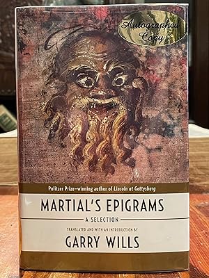 Martial's Epigrams [FIRST EDITION]; A selection