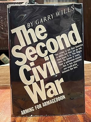 The Second Civil War [FIRST EDITION]; Arming for armageddon