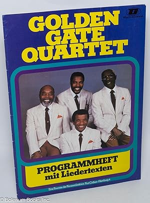 Golden Gate Quartet, USA; Programmheft mit Liedertexten. Clyde Riddick. 1. Tenor. Clyde Wright. 2...
