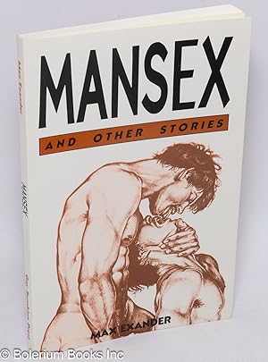 Mansex; and other stories