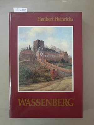 Wasserberg : Geschichte eines Lebensraumes : (mit handschriftlicher Widmung des Verfassers) : Bei...