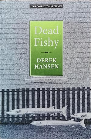 Dead Fishy - 20th Anniversary The Collector's Edition