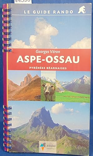 Aspe-Ossau. Pyrénées Béarnaises