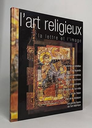 L'art religieux - la lettre et l'image