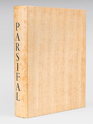 Parsifal [ Avec 4 croquis originaux de l'artiste ] Illustrations originales gravées sur cuivre pa...