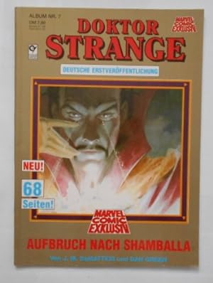 Doktor Strange Album-Nr. 7: Aufbruch nach Shamballa (Marvel Comic Exklusiv).