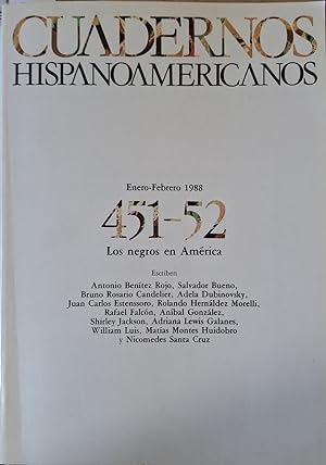 CUADERNOS HISPANOAMERICANOS. LOS NEGROS EN AMERICA. Nº 451 - 52. ENERO - FEBRERO 1988.