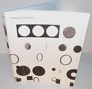FRANÇOISE SULLIVAN (bilingual; french and english)