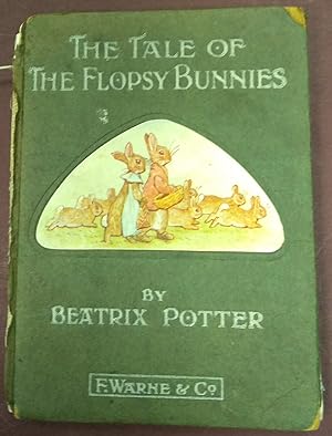 The Tale of the Flopsy Bunnies.