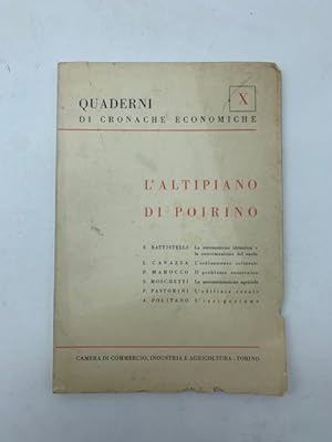 Quaderni di Cronache economiche, X. L'altipiano di Poirino