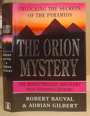 The Orion Mystery - Unlocking The Secrets Of The Pyramids