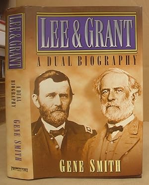Lee And Grant - A Dual Biography