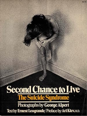 Second Chance To Live: The Suicide Syndome