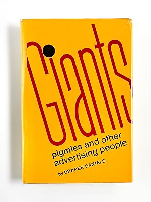 GIANTS, PIGMIES AND OTHER ADVERTISING PEOPLE