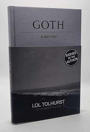Goth: A History *SIGNED First Edition 1/1*