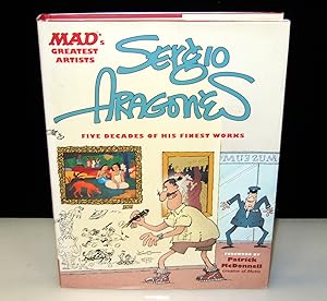 MAD's Greatest Artists: Sergio Aragones: Five Decades of His Finest Works