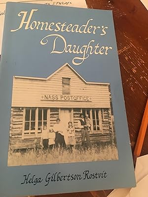Homesteaders Daughter. Signed
