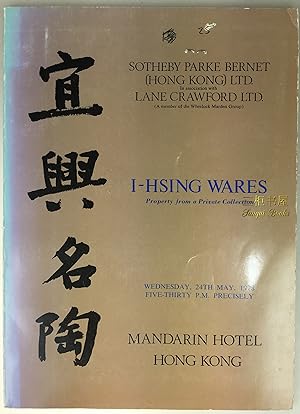 Catalogue of I-Hsing Wares: Property from a Private Collection, Sotheby Parke Bernet (Hong Kong) ...