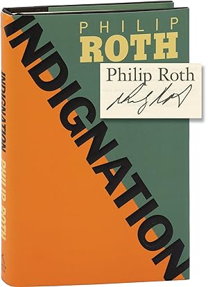 Indignation (Signed First Edition)