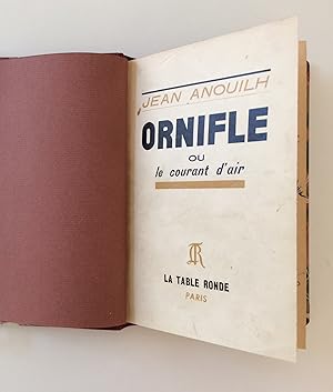 Ornifle ou le courant d'air (inscribed by the author)