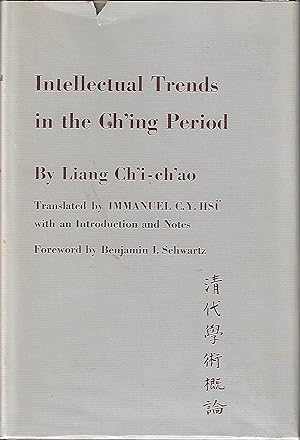 Intellectual Trends in the Ch'ing Period