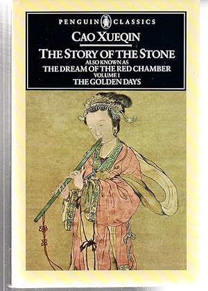 The Story of the Stone, or The Dream of the Red Chamber, Vol. 1: The Golden Days