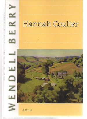 Hannah Coulter: A Novel