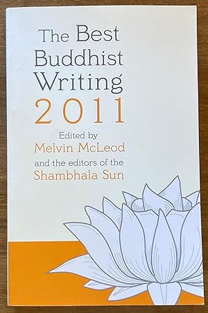 The Best Buddhist Writing 2011 (A Shambhala Sun Book)