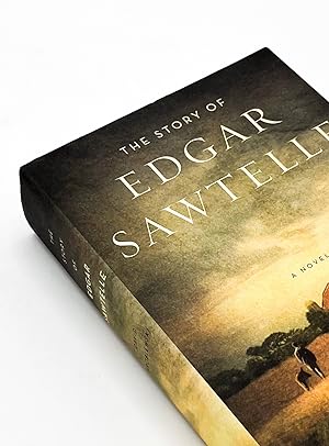 THE STORY OF EDGAR SAWTELLE