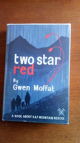 Two Star Red: A Book About RAF Mountain Rescue (signed)