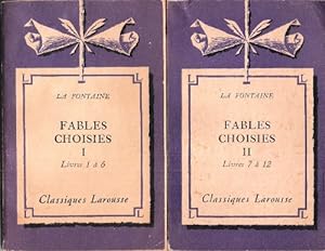 Fables choisies Tome I - Livres 1 à 6 . Tome II - Livres 7 à 12