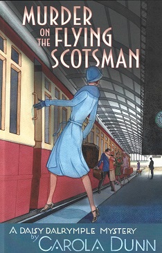 Murder on the Flying Scotsman: A Daisy Darlrymple Mystery