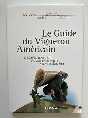 Le guide du vigneron américain.
