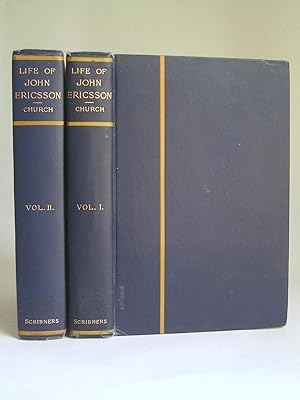 The Life of John Ericsson [two volume set]