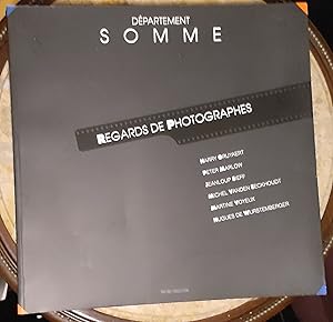 Departement Somme: Regards de photographes (French Edition)