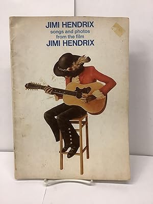 Jimi Hendrix; Songs and Photos from the Film Jimi Hendrix
