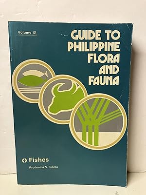 Guide to Philippine Flora and Fauna: Fishes