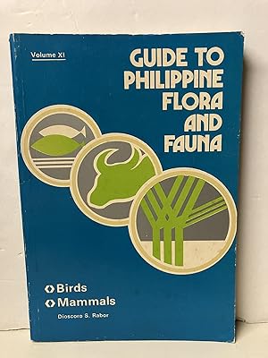 Guide to Philippine Flora and Fauna: Birds & Mammals