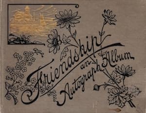 Friendship. An Autograph Album. Met handtekeningen van o.a. Gerard Kruijff, Helena Vorstius, M. B...