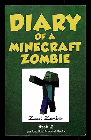 Diary Of A Minecraft Zombie. Book 2, [Bullies And Buddies]