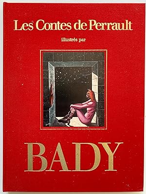 Les Contes de Perrault, illustrés par Bady.