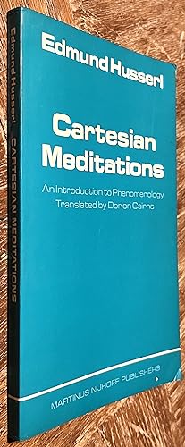 Cartesian Meditations; An Introduction to Phenomenology