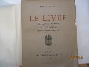 Le Livre - son Architecture, Sa Technique de Marius Audin