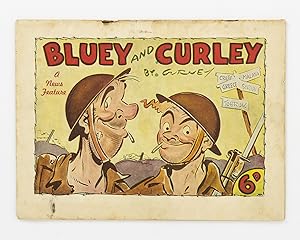 Bluey and Curley. Crete, Greece, Malaya, Syria, Tobruk. A News Feature [cover title]