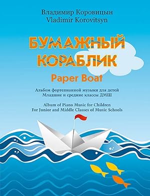 Paper Boat. Album of piano music for children
