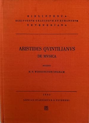 Aristidis Quintiliani De musica libri tres, edidit R. P. Winnington-Ingram.