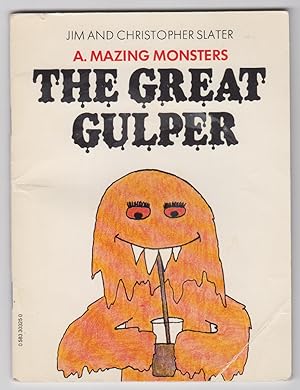 Great Gulper A. Mazing Monsters