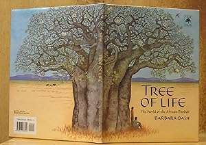 Tree of Life : The World of the African Baobab (Tree Tales Series)